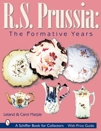 R.S. Prussia (The Formative Years) by Leland & Carol Marple, 9780764314384