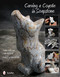 Carving a Coyote in Soapstone by Tasha Unninayar, 9780764340093