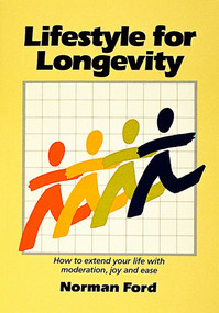 Lifestyle for Longevity by Norma Ford, 9780914918639