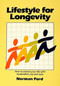 Lifestyle for Longevity by Norma Ford, 9780914918639