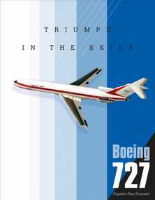 Boeing 727 (Triumph in the Skies) by Dan Dornseif, 9780764360510