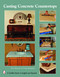 Casting Concrete Countertops by Tina Skinner, Doug Bannister, 9780764328657