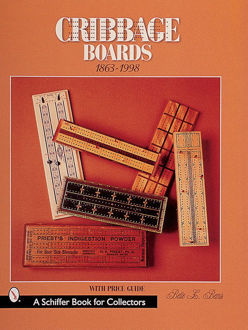 Cribbage Boards (1863-1998) by Bette L. Bemis, 9780764309779