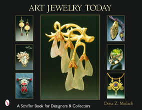 Art Jewelry Today by Dona Z. Meilach, 9780764317668