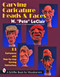 Carving Caricature Heads & Faces by W. "Pete" LeClair, 9780887407840