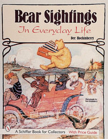 Bear Sightings (In Everyday Life) by Dee Hockenberry, 9780764308727