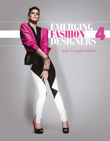 Emerging Fashion Designers 4 by Sally Congdon-Martin, 9780764347139