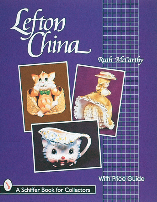 Lefton China by Ruth McCarthy, 9780764304156