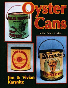 Oyster Cans by Vivian and Jim Karsnitz, 9780887404627