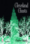 Cleveland Ghosts by Charles Cassady, 9780764330025