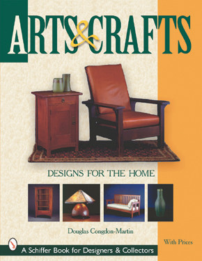 Arts & Crafts Designs for the Home by Douglas Congdon-Martin, 9780764311789