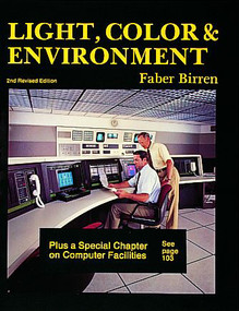 Light, Color & Environment by Faber Birren, 9780887401312