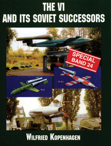 The V1 and Its Soviet Successors by Wilfried Kopenhagen, 9780764312748