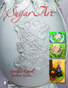 Sugar Art by Geraldine Kidwell, 9780764333828