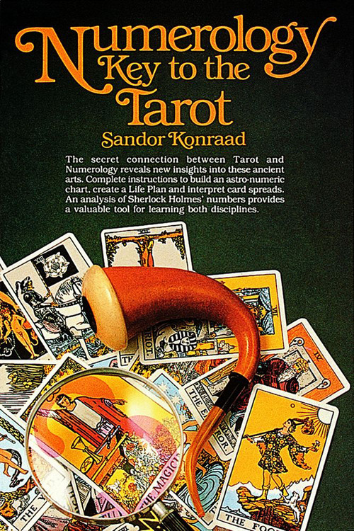 Numerology: Key to the Tarot (Key to the Tarot) by Sandor Konraad, 9780914918455