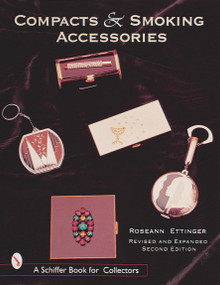 Compacts and Smoking Accessories by Roseann Ettinger, 9780764307744