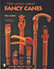 Tom Wolfe Carves Fancy Canes by Tom Wolfe, 9780764313431