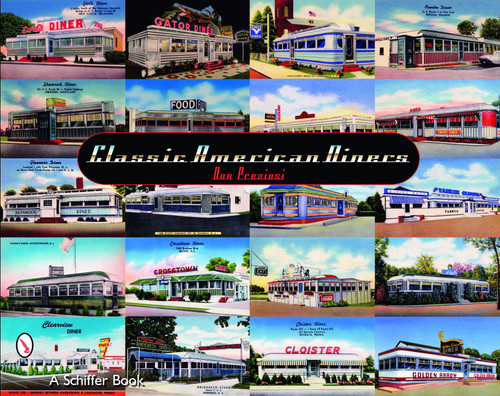 Classic American Diners (Collectible Postcards and Matchcovers) by Don Preziosi, 9780764326103