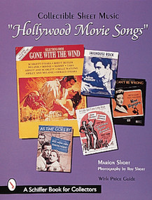 Collectible Sheet Music: (Hollywood Movie Songs) by Marion Short, 9780764306983