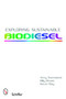 Exploring Sustainable Biodiesel by Amy Townsend, Billy Broas, Chelsea Jenkins, Kevin Ray, 9780764329081