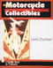 More Motorcycle Collectibles by Leila Dunbar, 9780764303333