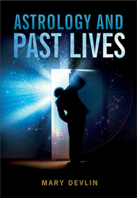 Astrology & Past Lives by Mary Devlin, 9780914918714