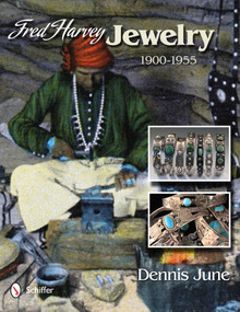 Fred Harvey Jewelry (1900-1955) by Dennis June, 9780764344480