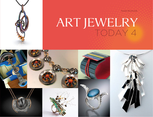 Art Jewelry Today 4 by Sandra Korinchak, 9780764350245