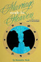 Marriage Made in Heaven (An Astrological Guide to Relationships) by Alexandra Mark, 9780914918905