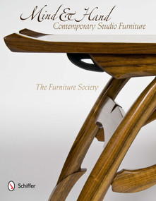 Mind & Hand (Contemporary Studio Furniture) by The Furniture Society, 9780764341151