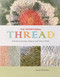 The Intentional Thread (A Guide to Drawing, Gesture, and Color in Stitch) by Susan Brandeis, 9780764357435