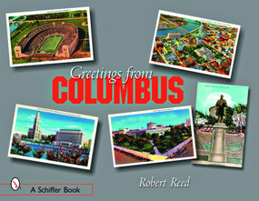 Greetings from Columbus, Ohio by Robert Reed, 9780764328855