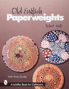 Old English Paperweights by Robert Hall, 9780764305399