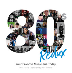 80s Redux (Your Favorite Musicians Today) by Mike Hipple, Dave Holmes, 9780764354960