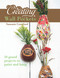 Creating Wall Pockets (10 Gourd Projects to Paint and Hang) by Sammie Crawford, 9780764350207