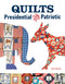 Quilts Presidential and Patriotic by Sue Reich, 9780764350412