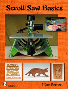 Scroll Saw Basics by Marc Berner, 9780764333774