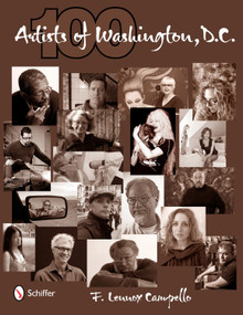 100 Artists of Washington, D.C. by F. Lennox Campello, 9780764337789