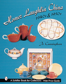 Homer Laughlin China (1940s & 1950s) by Jo Cunningham, 9780764311642