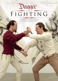 Dagger Fighting by Clemens Nimscholz, Ralf Schoetzau, David Johnston, 9780764348785