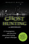 Ghost Hunting in Michigan by Bradley P. Mikulka, 9780764349416