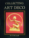 Collecting Art Deco by Kevin McConnell, 9780887402791