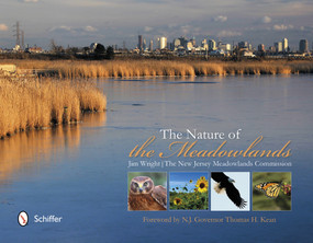 The Nature of the Meadowlands by Jim Wright, 9780764341861