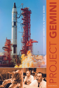 Project Gemini (America in Space Series) by Eugen Reichl, 9780764350702