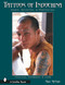 Tattoos of Indochina (Magic, Devotion, & Protection) by Michael McCabe, 9780764316791