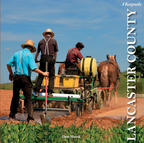 Lancaster County: A Keepsake (A Keepsake) by Don Shenk, 9780764357541