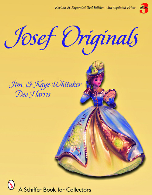 Josef Originals (Charming Figurines) by Jim Whitaker, Kaye Whitaker, Dee Harris, 9780764328374