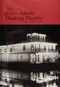 The James Adams Floating Theatre by C. Richard Gillespie, 9780870334160
