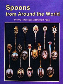 Spoons from Around the World by Dorothy T. Rainwater, 9780887404252