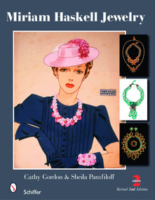 Miriam Haskell Jewelry by Cathy Gordon, 9780764333316